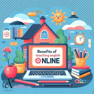 مزایای آموزش زبان انگلیسی آنلاین: مدرن، حرفه‌ای و در خانه1